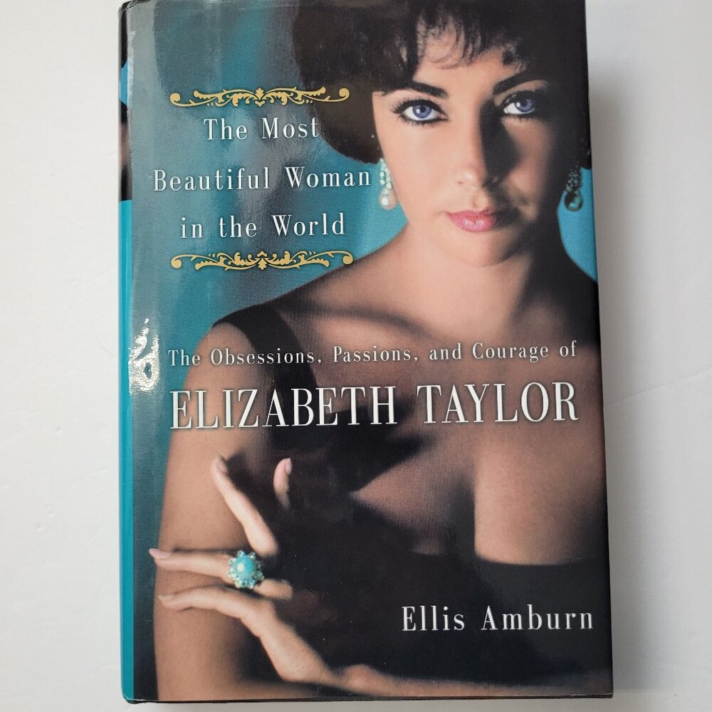 2000 The Most Beautiful Woman in the World: Elizabeth Taylor By Ellis Amburn - Picture 2 of 7